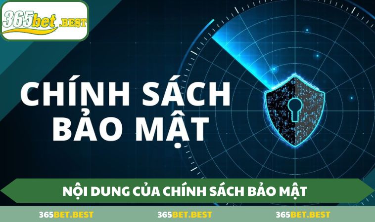 365bet.best Nội dung chính sách bảo mật 365bet